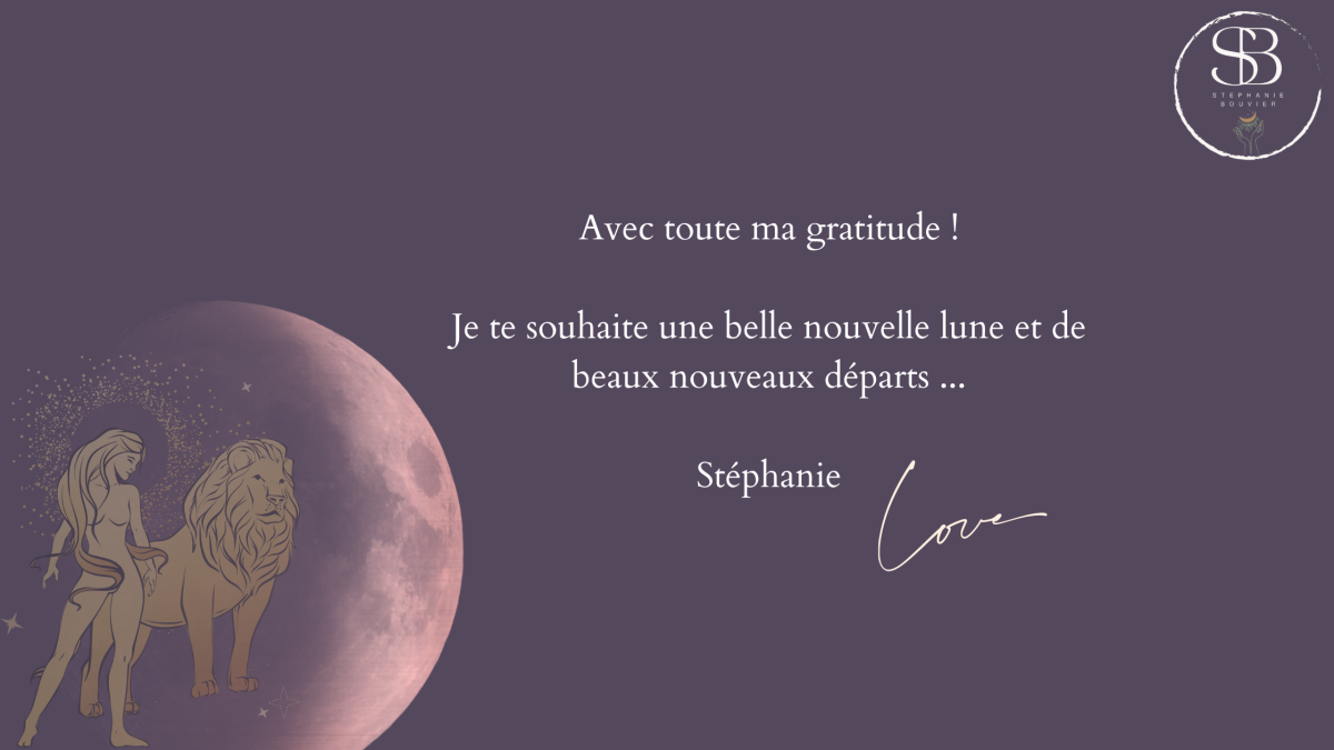 gratitude nouvelle lune en lion